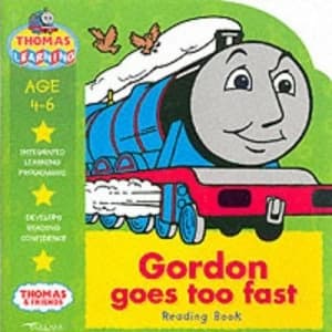 Gordon Goes Too Fast by Robin Davies and W Awdry and Betty Root Book