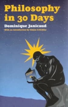 Philosophy in 30 Days by Dominique Janicaud Paperback