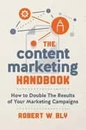 content marketing handbook how to double the results of your marketing camp