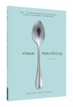 Elena Vanishing by Elena Dunkle Book