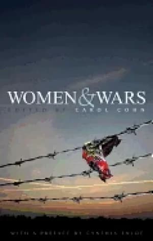 women and wars contested histories uncertain futures