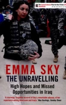 The Unravelling by Emma Sky Paperback