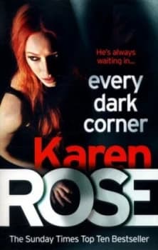 Every Dark Corner by Karen Rose Paperback