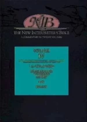 The new interpreters Bible Volume IV by
