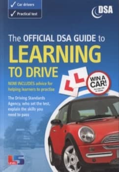 The Official Dsa Guide to Learning to Drive by Driving Standards Agency Paperback