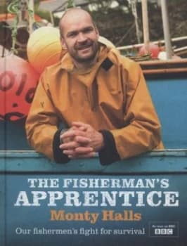 The Fishermans Apprentice by Monty Halls Hardback