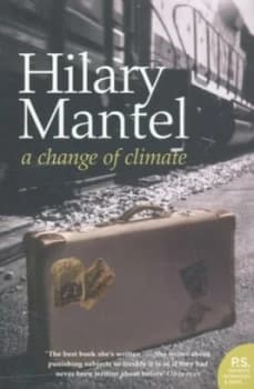 A Change of Climate by Hilary Mantel Paperback