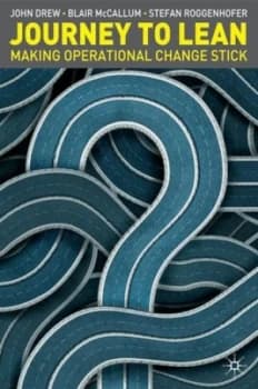 Journey to Lean by John Drew Hardback