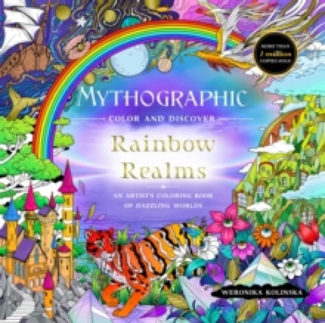 Mythographic Color and Discover: Rainbow Realms. Paperback. By Weronika Kolinska Books