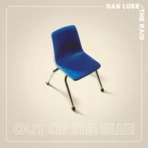Dan Luke & The Raid - Out of the Bue Vinyl