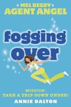 Fogging Over by Annie Dalton Book