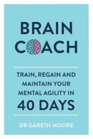 Brain coach by Gareth Moore