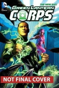 Green Lantern Corps. Volume 4 Rebuild by Robert Venditti Book