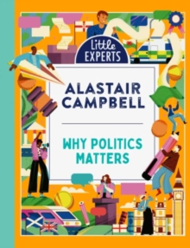 Why Politics Matters Hardback