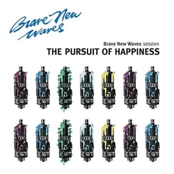 Pursuit Of Happiness - Brave New Waves Session CD