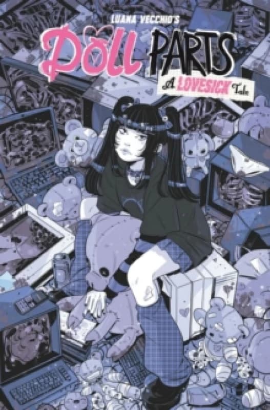 Doll Parts: A Lovesick Tale Paperback / softback