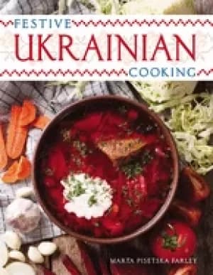 festive ukrainian cooking