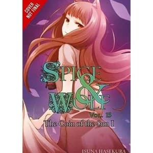 Spice & Wolf Volume 15