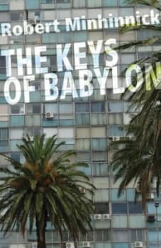 The Keys of Babylon by Robert Minhinnick Book