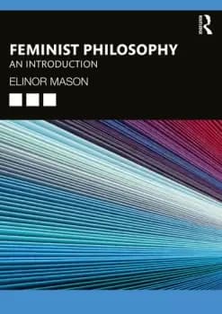 Feminist PhilosophyAn Introduction