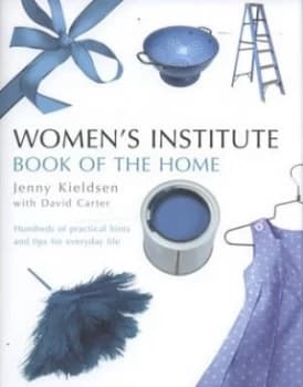 Womens Institute Book of the Home by Jenny Kieldsen Hardback