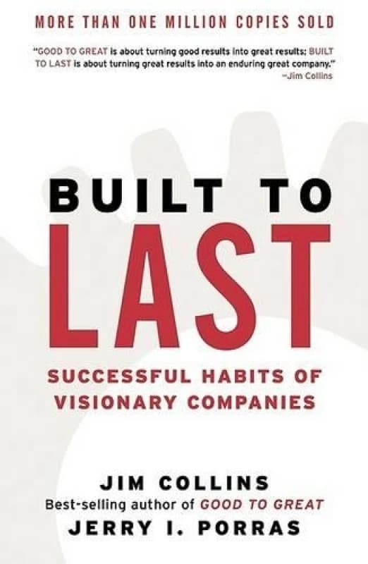 Built to Last by Jim Collins Hardback