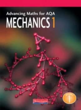 Mechanics 1 by Combined Author Team Book