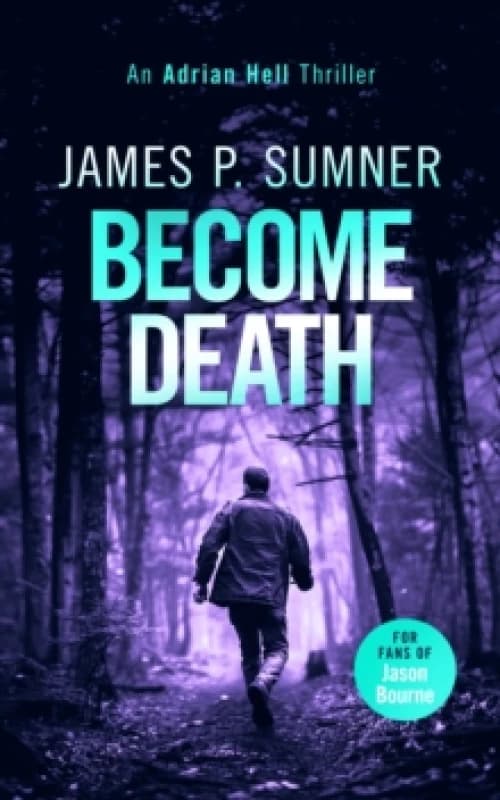 Become Death. Paperback. By James P Sumner Books