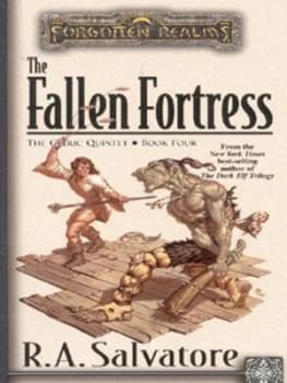 The Fallen Fortress by R. a Salvatore Book