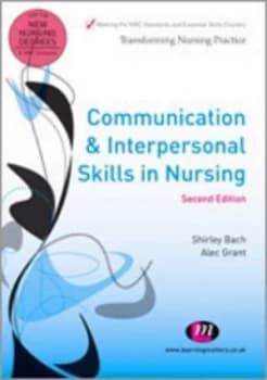 Communication and Interpersonal Skills for Nurses by Shirley Bach Paperback