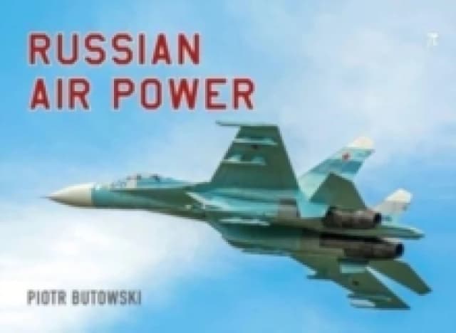 Russian Air Power Hardback