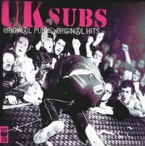 Original Punks Original Hits by U.K. Subs CD Album