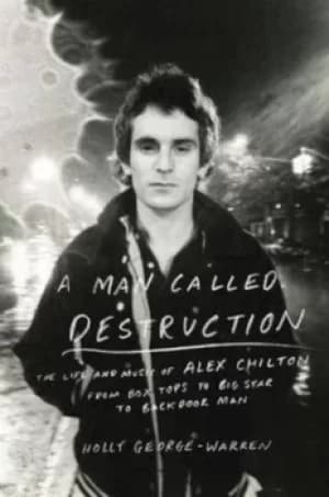 A man called destruction by Holly George-Warren
