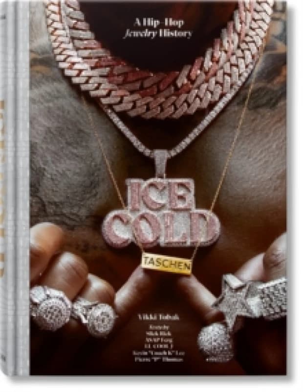 Ice Cold. A Hip-Hop Jewelry History Hardback