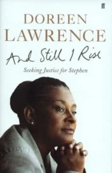 And Still I Rise by Doreen Lawrence Hardback
