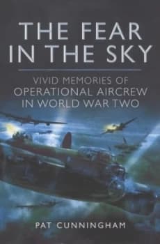 The Fear in the Sky by Pat Cunningham Dfm Hardback