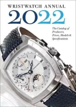 Wristwatch Annual 2022 by Peter Braun