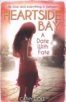 A Date with Fate by Cathy Cole Paperback