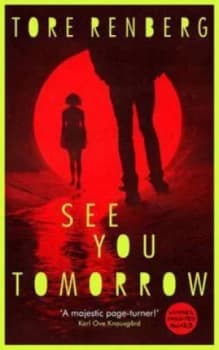 See You Tomorrow by Tore Renberg Hardback