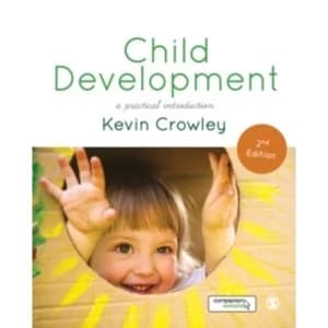 Child Development : A Practical Introduction