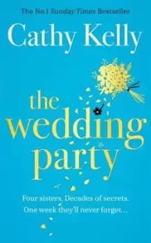 The wedding party - Cathy Kelly - Hardback - Used
