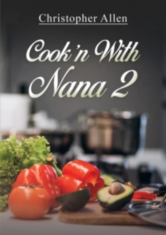 Cook'n With Nana 2 Paperback / softback