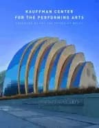 kauffman center for the performing arts