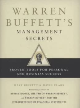 Warren Buffetts Management Secrets by Mary Buffett Hardback