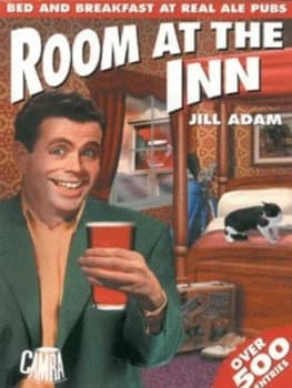 Room at the Inn by Jill Adam and Campaign for Real Ale Paperback