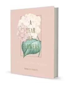 A Year of Flowers : A Journal of Daily Wisdom