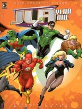 Jla Year One by Mark Waid and Brian Augustyn and Barry Kitson and Michael Bair and Pat Garrahy and Ken Lopez Paperback