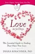 love in 90 days the essential guide to finding your own true love