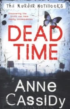 Dead Time by Anne Cassidy Paperback