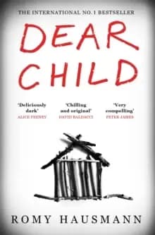 Dear Child : The twisty thriller that starts where others end